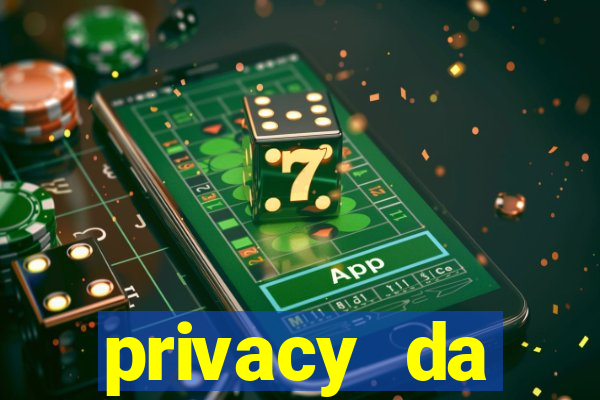 privacy da pipokinha gratis